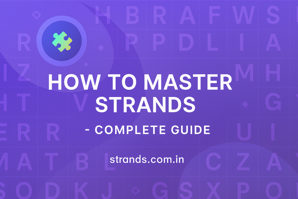 How to Master Strands