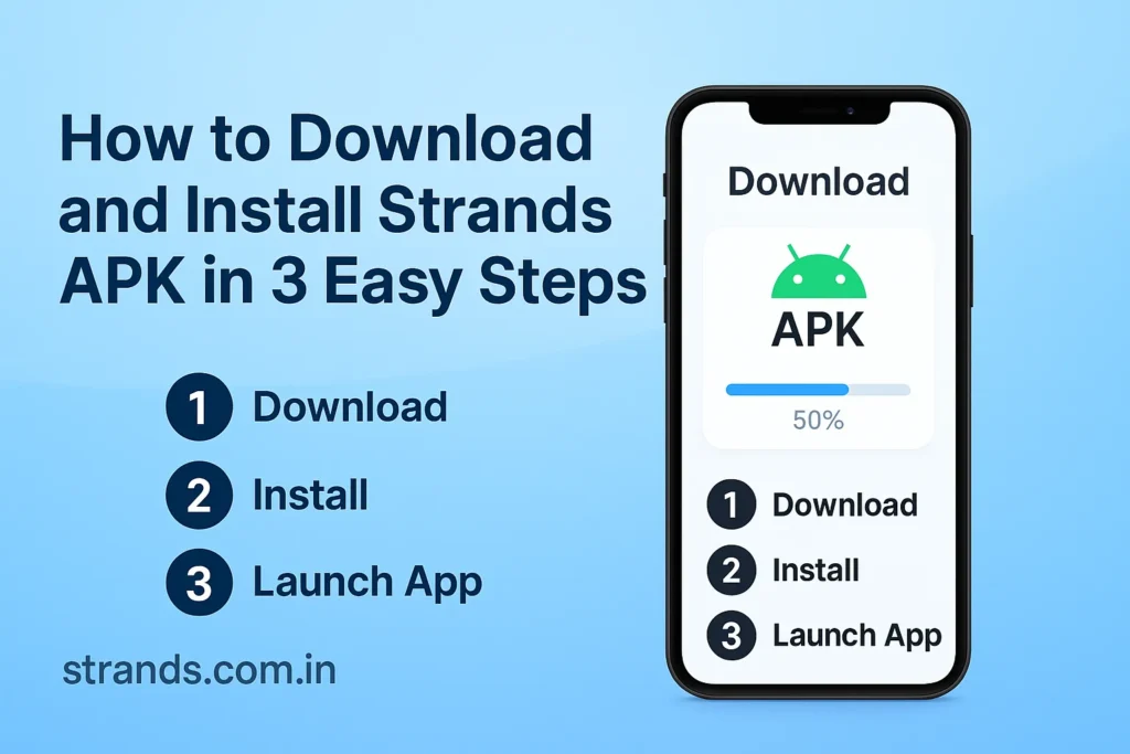 How to Download and Install Strands APK in 3 Easy Steps